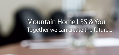 Mountain Home Lean Six Sigma & You Together we can create the future.